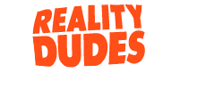 Reality Dudes